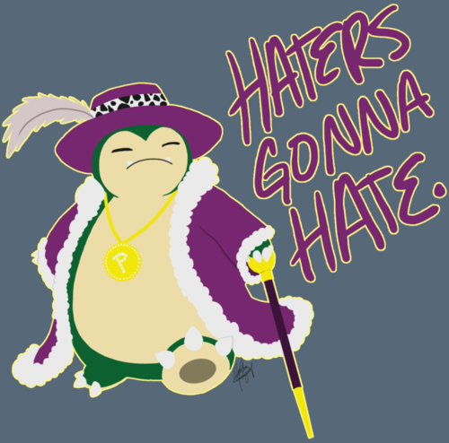SnorlaxHatersGonnaHate.png
